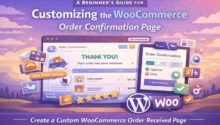 WooCommerce Thank You Page Customization